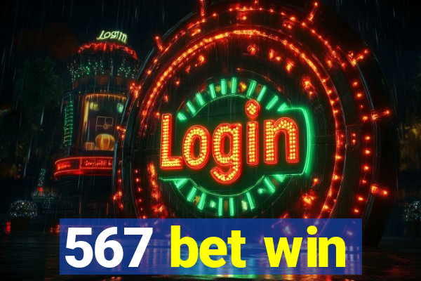 567 bet win